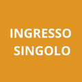 INGRESSO SINGOLO
